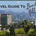 Travel Guide To Beverly Hills The Travel Guide To Beverly Hills