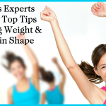 3 Fitness Experts Share 12 Top Tips for Losing Weight & Getting in Shape 3 Fitness Experts Share 12 Top Tips for Losing Weight and Getting in Shape