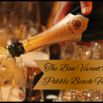 The Bon Vivant's Guide To Pebble Beach Food and Wine - The Grand Gourmet Experience The Bon Vivant’s Guide To Pebble Beach Food and Wine