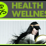 Top Tips for Health and Wellness